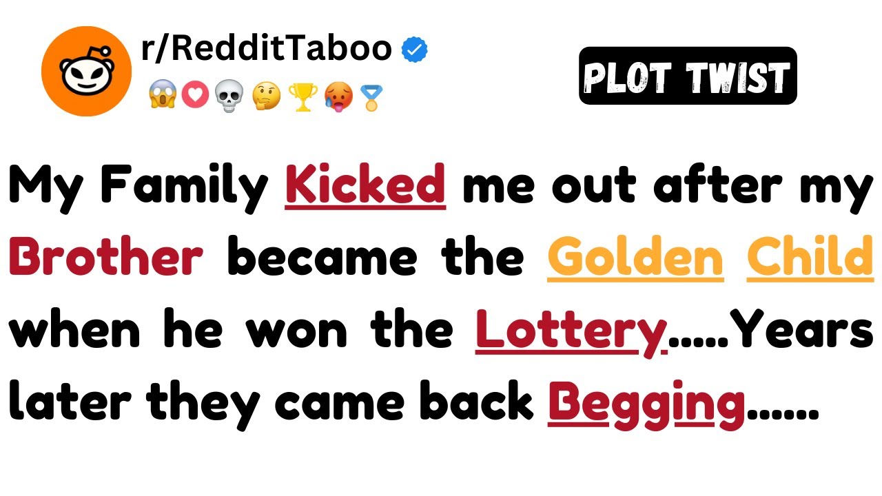 My family kicked me out after my brother...- Revenge Story