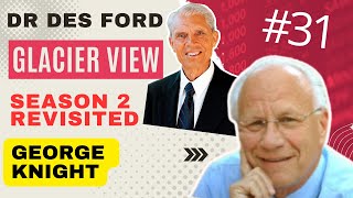 S15-E30 - George Knight ‘You're asking the wrong Questions Peter!' 