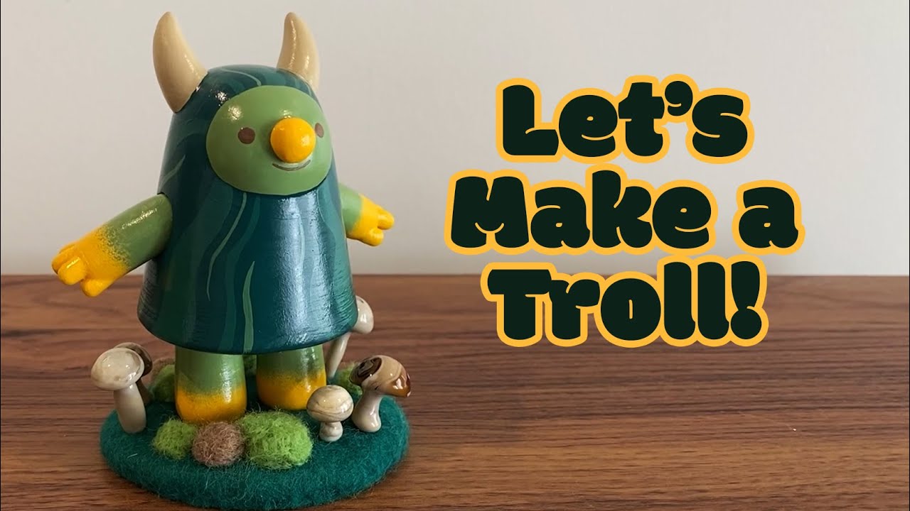 Let's Make a Troll - YouTube