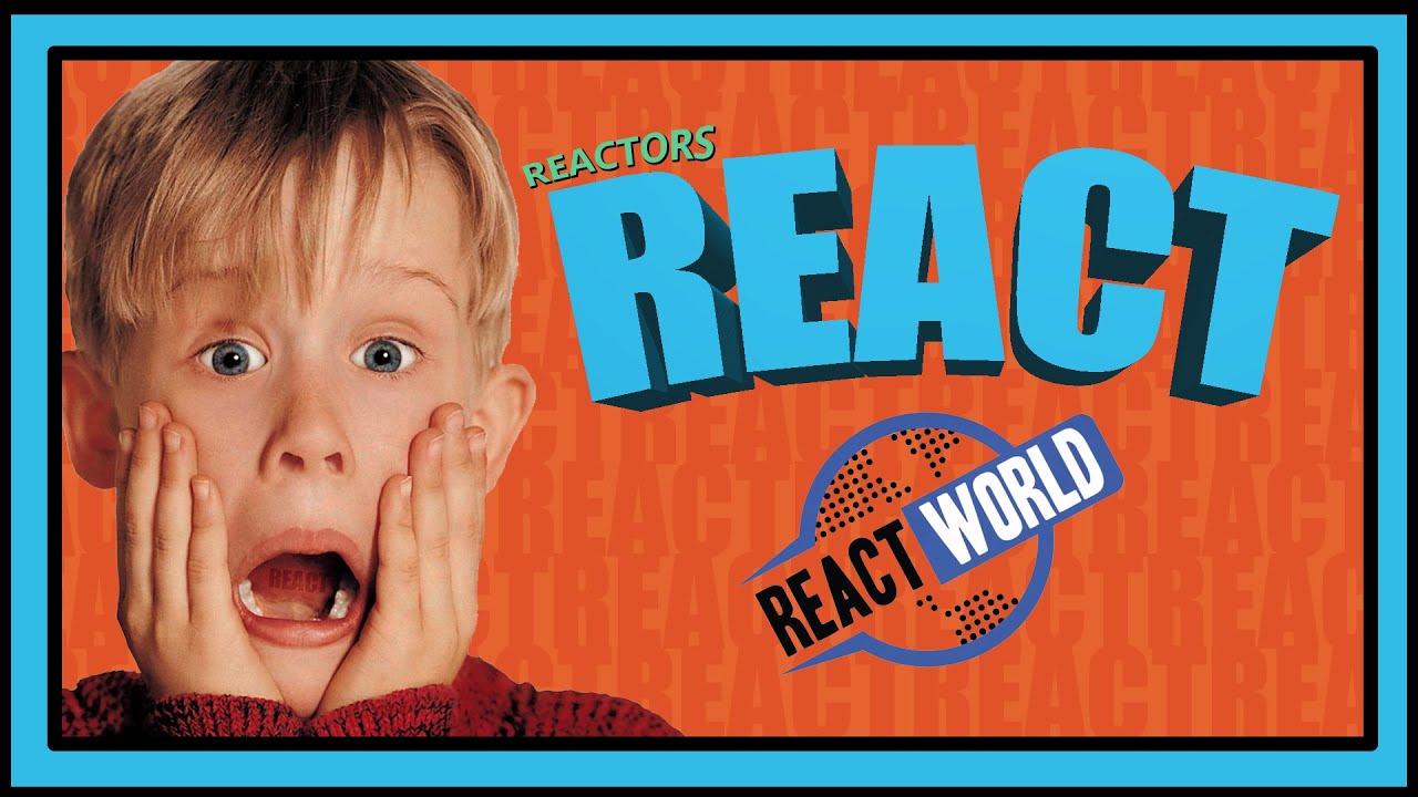 Reactors React to React World (REACTION)