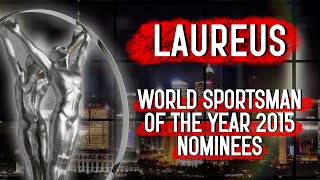 Laureus World Sportsman of the Year 2015 Nominees