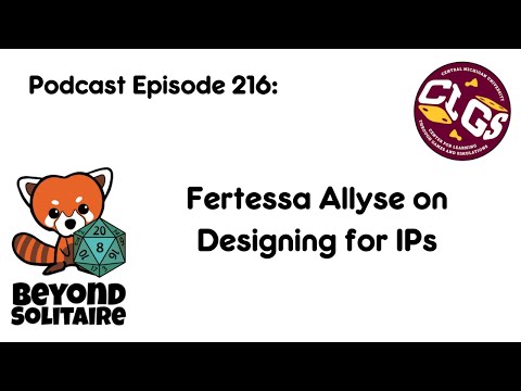 Beyond Solitaire Podcast 216: Fertessa Allyse on Designing for IPs