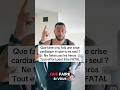 Comment réagir en cas de crise cardiaque ? #santé #health #coaching #lifestyle #france #reels #vlog
