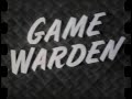 Game Warden | RKO-Pathe Sportscope | From the DEC Vault