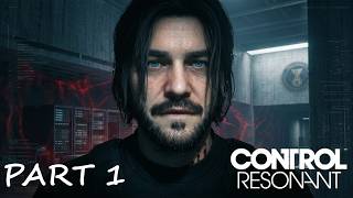 CONTROL RESONANT | PART 1 (WALKTHROUGH/GAMEPLAY)