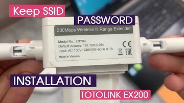 How To Setup TOTOLINK EX200 | Keep SSID & Password