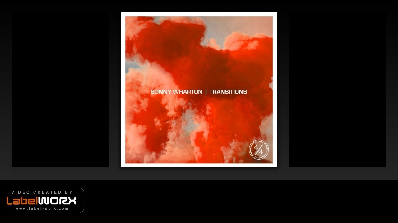 Sonny Wharton - Transitions (Original Mix)