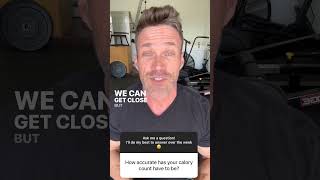 How accurate does my calorie count have to be?  #chrispowell  #extremeweightloss