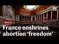 France becomes first country to enshrine abortion freedom in constitution