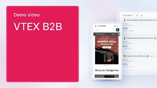 Vtex B2B Optimiza Tu Operación Y Aumenta Las Ventas Online