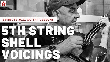 2 Minute Jazz Guitar Lessons #2: 5th String Root Chords with Diagrams