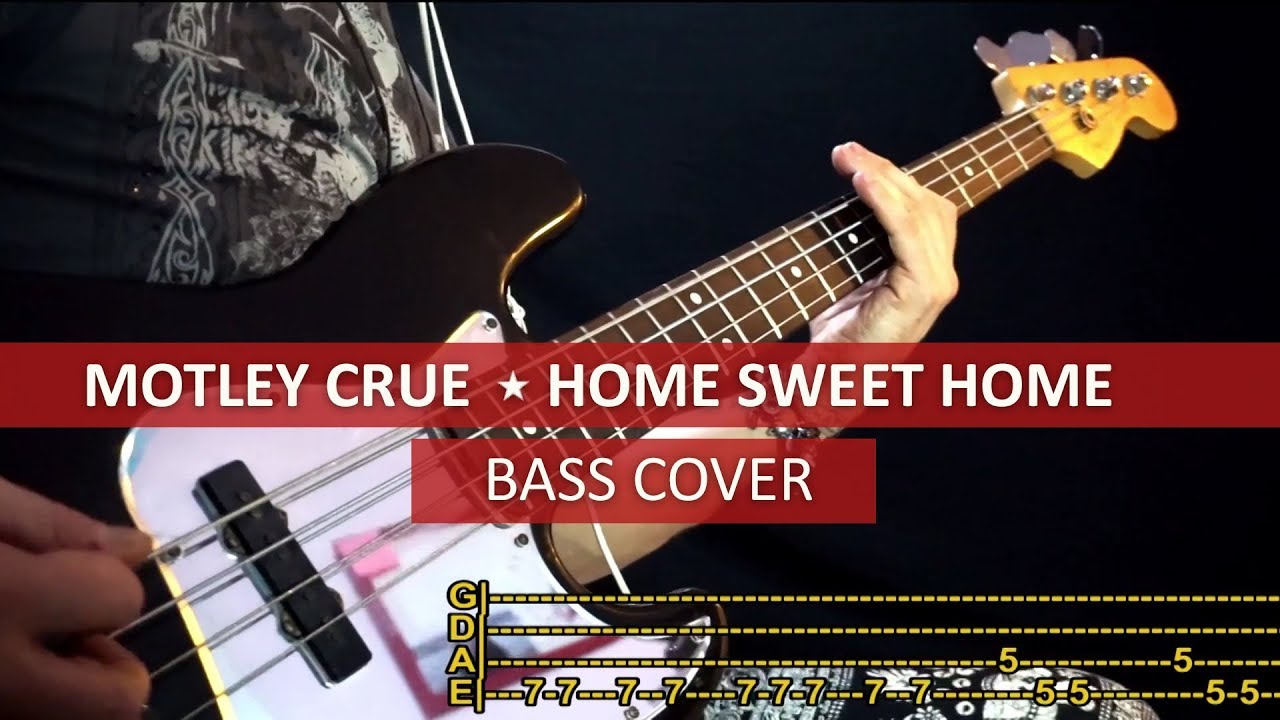 Motley Crue Home Sweet Home / bass cover / playalong with TAB YouTube
