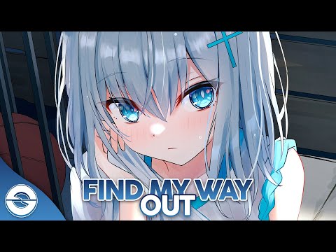 Nightcore - Find My Way Out (NEFFEX) (Lyrics)