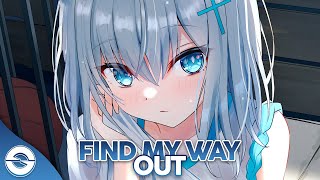Nightcore - Find My Way Out (NEFFEX) (Lyrics)