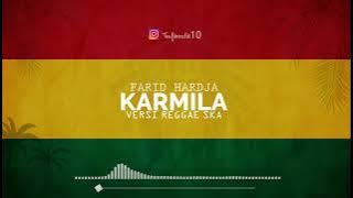 Karmila Reggae ska version