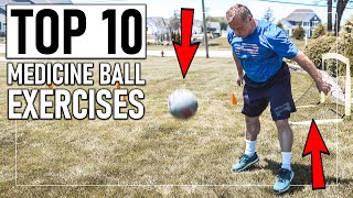 10 Best Medicine Ball Exercises for Explosiveness