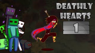 Deathly Hearts Episode 1 - The King Of England