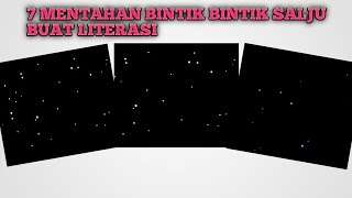 7 MENTAHAN BINTIK BINTIK SALJU