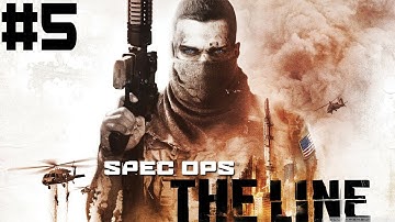 Spec Ops: The Line - Walkthrough - Part 5 - He Kicked Me!