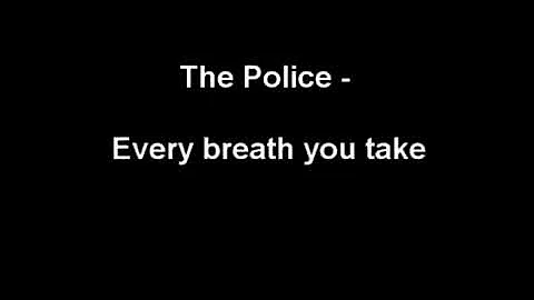 The Police - Every breath you take lyrics