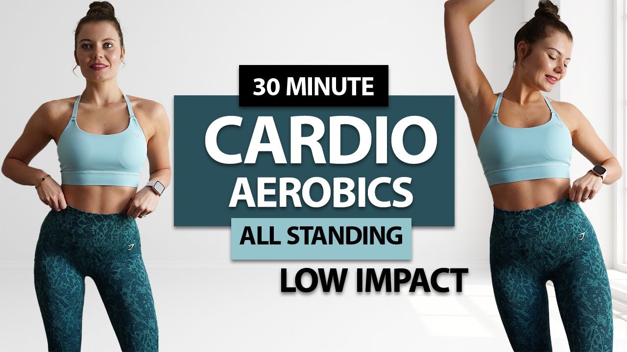 30 MIN CARDIO AEROBICS WORKOUT FOR FAT BURN- Standing | No Jumping