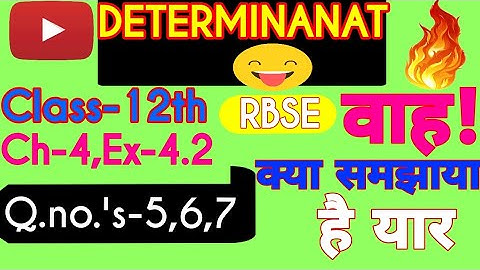 #Determinant #RBSE #Ex-4.2,class -12th, ch-4,maths by Karan square