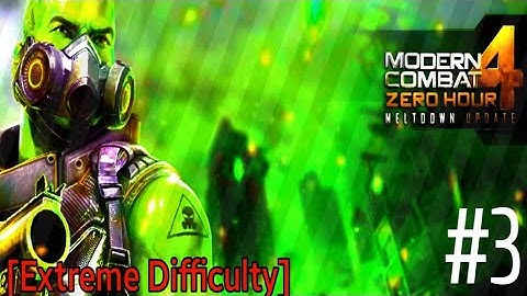 Modern Combat 4:Zero Hour Gameplay 2020 Part 3