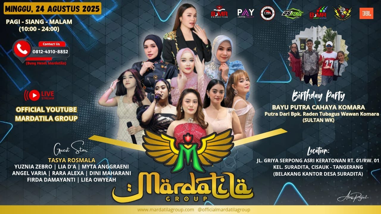 KONSER MARDATILA GROUP (MALAM) - MILAD BAYU PUTRA CAHAYA KOMALA (PUTRA SULTAN WK) | SURADITA
