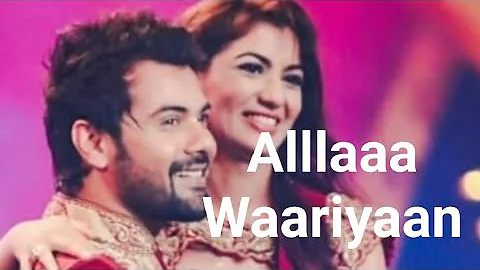 Allah waariyan || serial kumkum bhagya || Abhi Pragya Song || Romantic Song