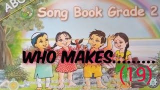 Download lagu Grade. 2 English song  Who Makes.... (19)