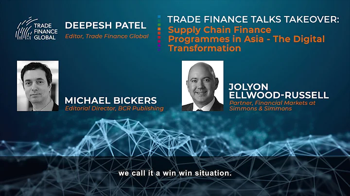 TFT TAKEOVER: Supply Chain Finance Programmes in Asia - The Digital Transformation - DayDayNews