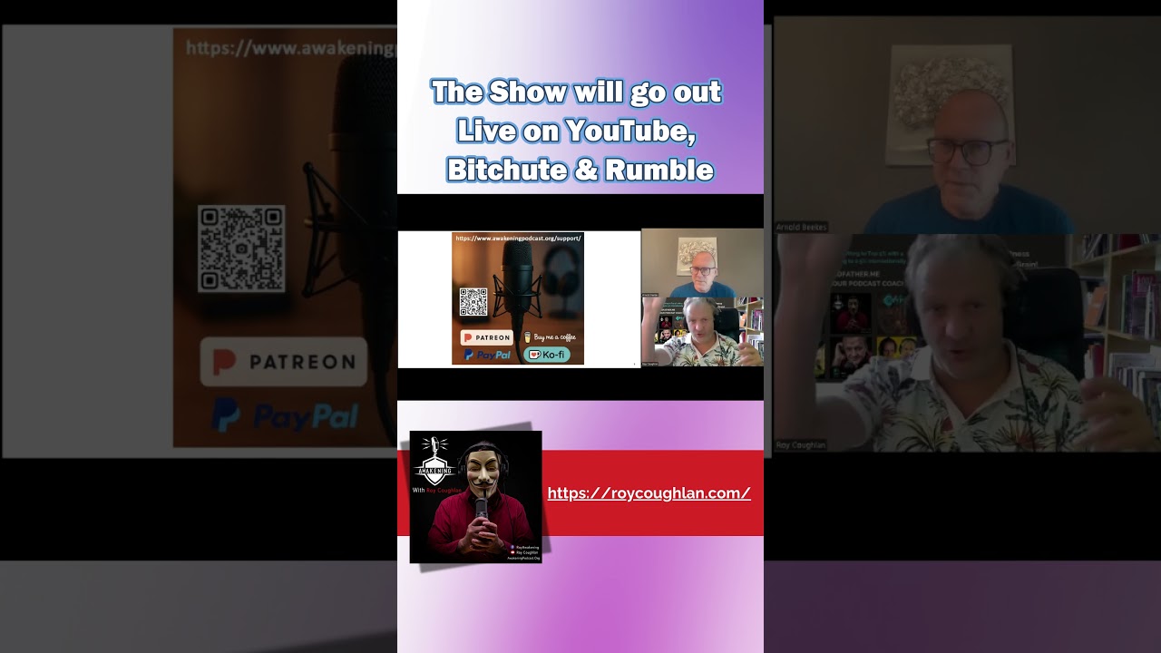 The Show will go out Live on YouTube, Bitchute & Rumble The Show will go out Live on YouTube, Bitchute & Rumble