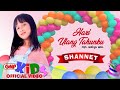 Hari Ulang Tahunku - Shannet | Official Music Video