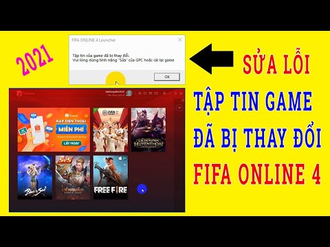 Sửa Lỗi Tập Tin Game Đã Bị Thay Đổi Trong Game FiFa Online 4