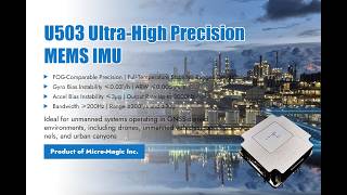 U503 Ultra-High Precision MEMS IMU for Unmanned Systems in GNSS-Denied Environments