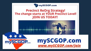 mySCGOP.news - Precinct ReOrg Strategy! The change starts at YOUR Precinct Level! JOIN US TODAY!