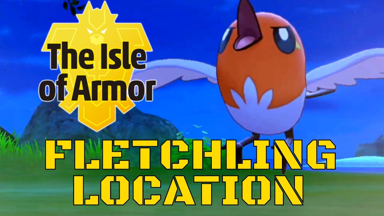 Pokemon Sword And Shield Fletchling Location Isle Of Armor Pokemon