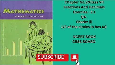 Q4 (i) | Chapter 2 Exercise 2.1 Fractions And Decimals Maths Ncert | Cbse Board Class 7  @stdya3a
