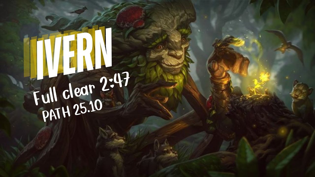 Fastest Ivern full clear 