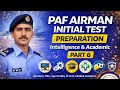 PAF Airman Initial Test Preparation | Intelligence &amp; Academic | PART 6 | Aerotech &amp;  All Others