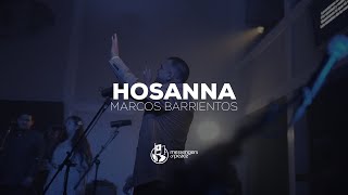 Video thumbnail of "Hosanna | Marco Barrientos | Messengers of Peace"