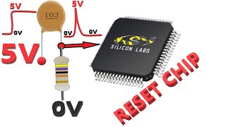 Chỉ Cần Hai Linh Kiện Điện Trở +Tụ Điện Có Thể Làm IC Vi Xử Lý  Bị Reset|Lớp Học Điện Tử Chuyên Sâu