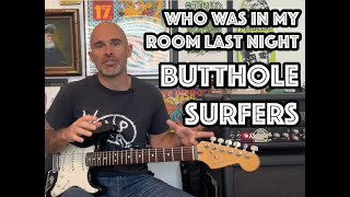 Who Was In My Room Last Night Butthole Surfers Guitar Lesson + Tutorial [WITH SOLO!]