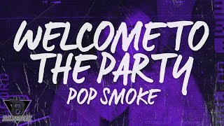 Pop Smoke - Welcome To The Party Lyric Video Rapbuck