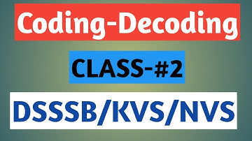 DSSSB Reasoning 2020|CODING-DECODING Reasoning Tricks in Hindi Part-2|Reasoning For DSSSB/KVS/NVS