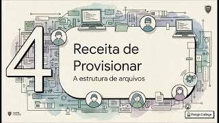 Provisionamento de Ambientes de Desenvolvimento — Forge College