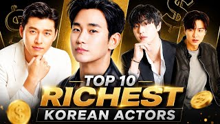 🤑Top 10 Richest Korean Actors 2026 – Who Is Korea's Wealthiest Star?WHO IS #1?🤑💸