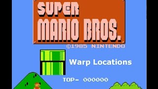 Super Mario Bros Secrets - Warps