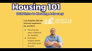 Why Housing Is Scarce in Los Angeles (Housing 101)