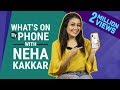 Neha Kakkar: What's on my phone | Fashion | Lifestyle | Pinkvilla | Nikle Currant Remix